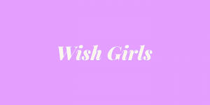 wish girls